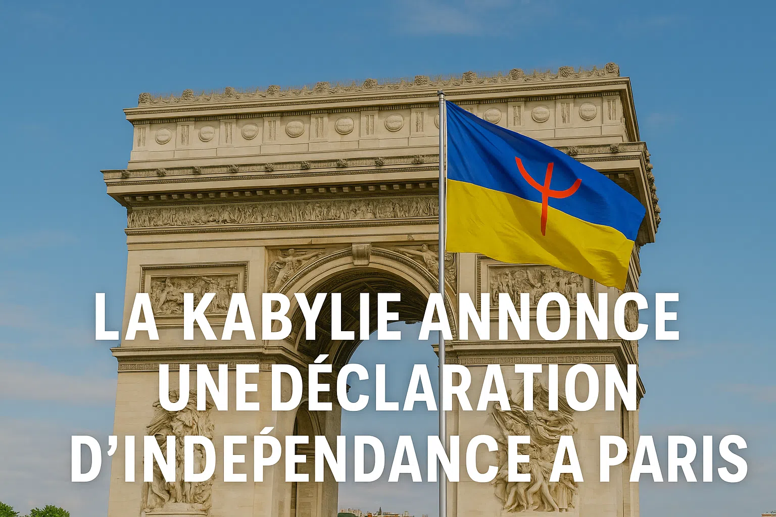 La Kabylie annonce une déclaration d’indépendance à Paris : un événement inédit qui attire l’attention internationale