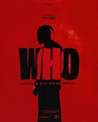 Affiche officielle du film WHO de Wil Aime avant sa sortie au cinéma les 28 et 29 mai.